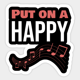 Put on a happy Sticker